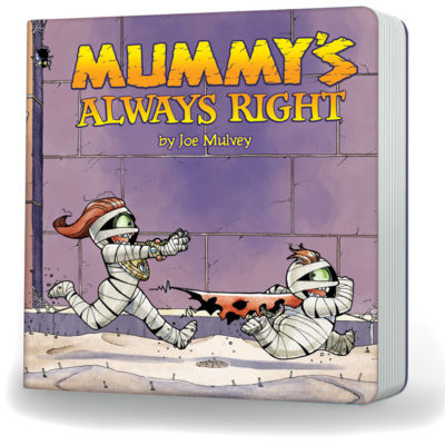 ComixLaunch Bonus 002: [Case Study] From Comics to Children’s Books on Kickstarter with Joe Mulvey of Mummy’s Always Right