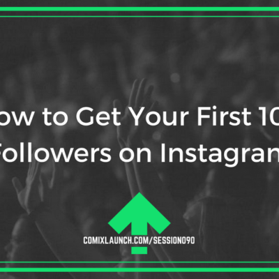 090 – How to Get Your First 10K Followers on Instagram