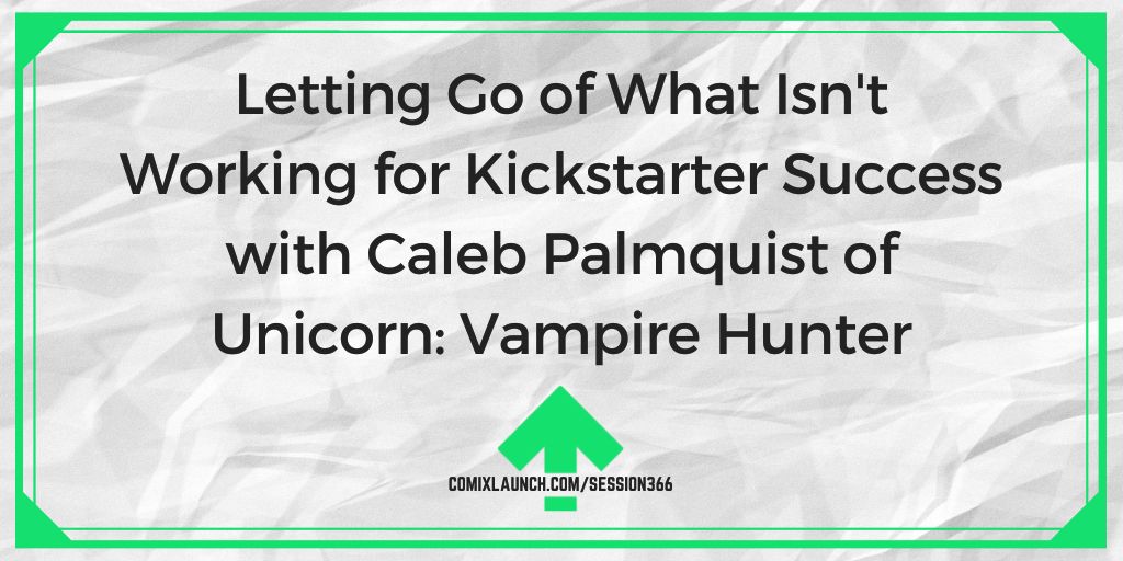 Unicorn: Vampire Hunter #1-5 by Caleb Palmquist — Kickstarter