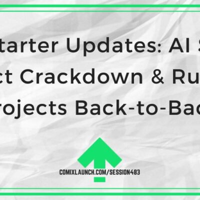 Kickstarter Updates: AI Spam Project Crackdown & Running Projects Back-to-Back